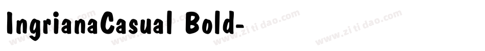 IngrianaCasual Bold字体转换